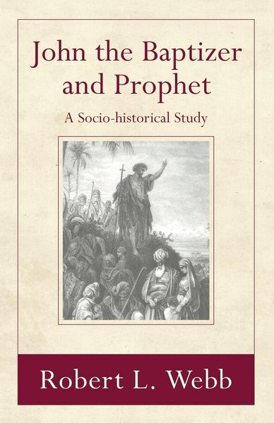 Produktbild: John the Baptizer and Prophet