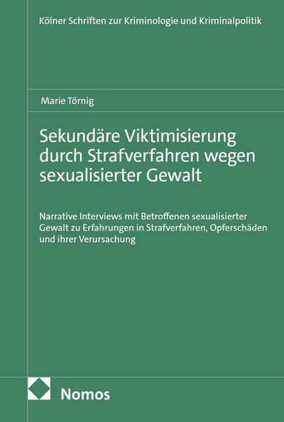 Produktbild: Sekund&auml;re Viktimisierung durch Strafverfahren wegen sexualisierter Gewalt