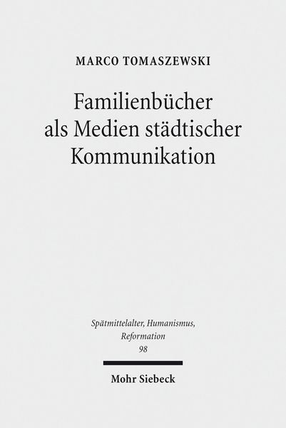 Produktbild: Familienb&uuml;cher als Medien st&auml;dtischer Kommunikation