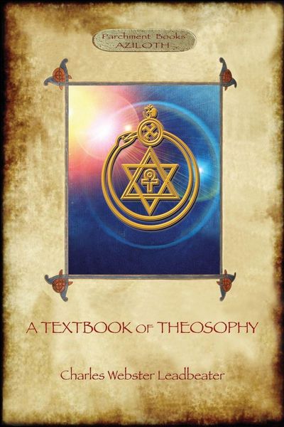 Produktbild: A Textbook of Theosophy (Aziloth Books)