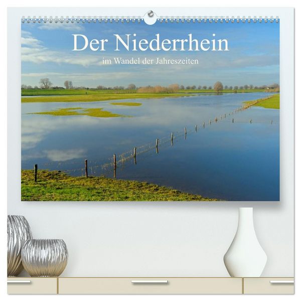 Produktbild: Der Niederrhein im Wandel der Jahreszeiten (hochwertiger Premium Wandkalender 2026 DIN A2 quer), Kunstdruck in Hochglanz