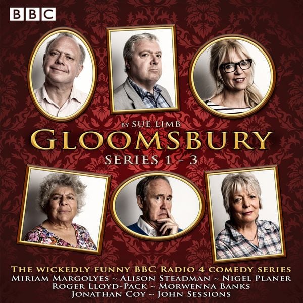Produktbild: Gloomsbury: Series 1-3: 18 Episodes of the BBC Radio 4 Sitcom