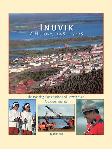 Produktbild: Inuvik a History, 1958-2008