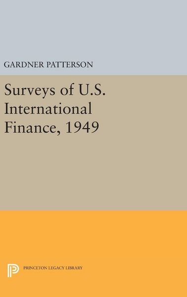 Produktbild: Surveys of U.S. International Finance, 1949
