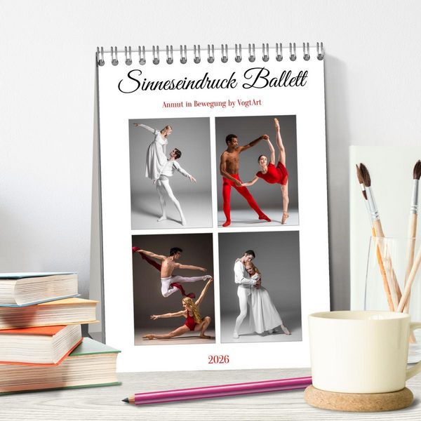 Produktbild: Sinneseindruck Ballett (Tischkalender 2026 DIN A5 hoch), CALVENDO Monatskalender