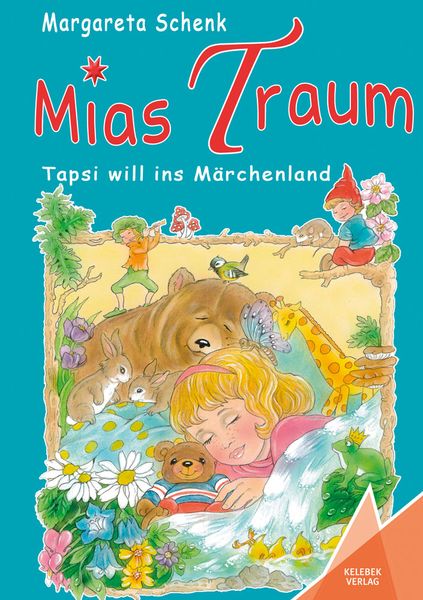 Mias Traum, Taschenbuch von Margareta Schenk, Kelebek Verlag, 9783947083251