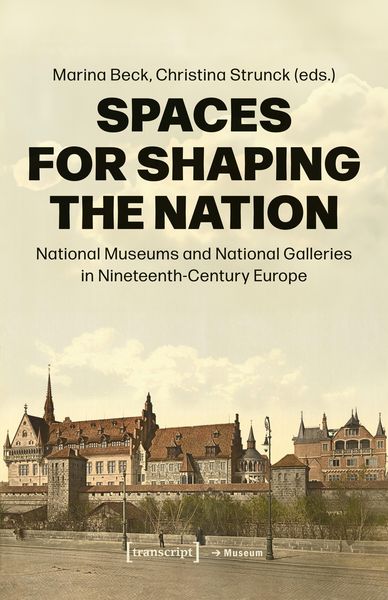 Produktbild: Spaces for Shaping the Nation