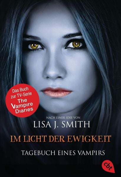 Produktbild: Im Licht der Ewigkeit / The Vampire Diaries Bd. 13