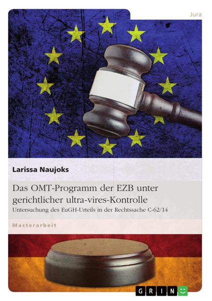 Produktbild: Das OMT-Programm der EZB unter gerichtlicher ultra-vires-Kontrolle