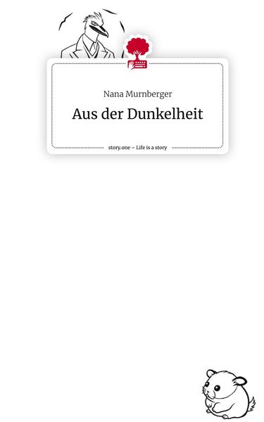 Produktbild: Aus der Dunkelheit. Life is a Story - story.one
