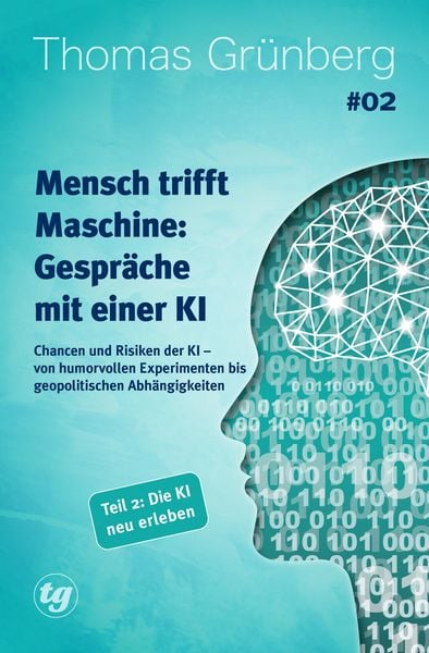 Produktbild: Mensch trifft Maschine - Gespr&auml;che mit einer KI #02