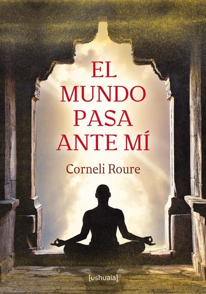 Produktbild: El mundo pasa ante m&iacute;