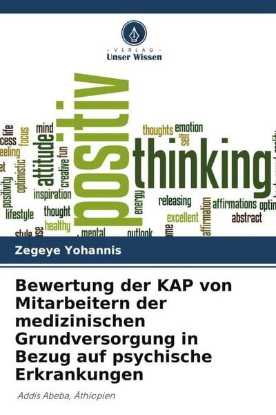 Produktbild: Bewertung der KAP von Mitarbeitern der medizinischen Grundversorgung in Bezug auf psychische Erkrankungen