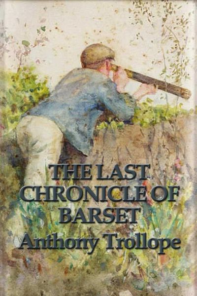 Produktbild: The Last Chronicle of Barset