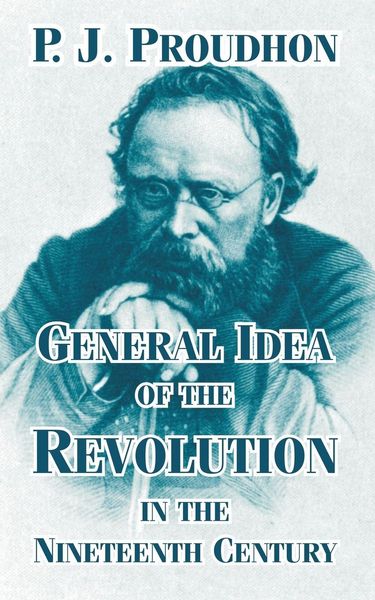 Produktbild: General Idea of the Revolution in the Nineteenth Century