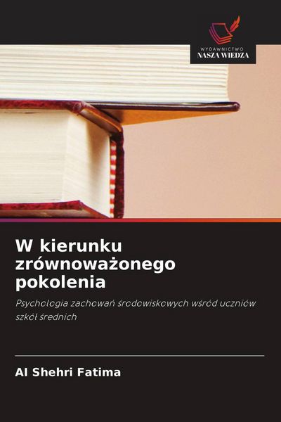 Produktbild: W kierunku zr&oacute;wnowa&iquest;onego pokolenia