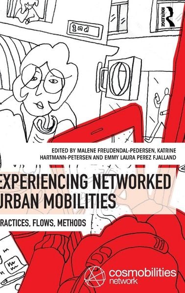 Produktbild: Experiencing Networked Urban Mobilities