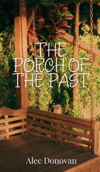 Produktbild: The Porch of the Past