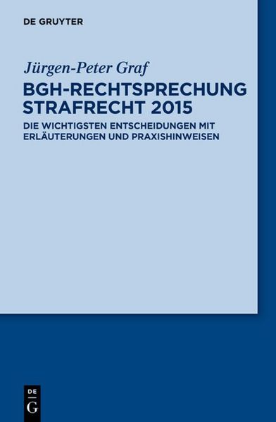 Produktbild: BGH-Rechtsprechung Strafrecht 2015
