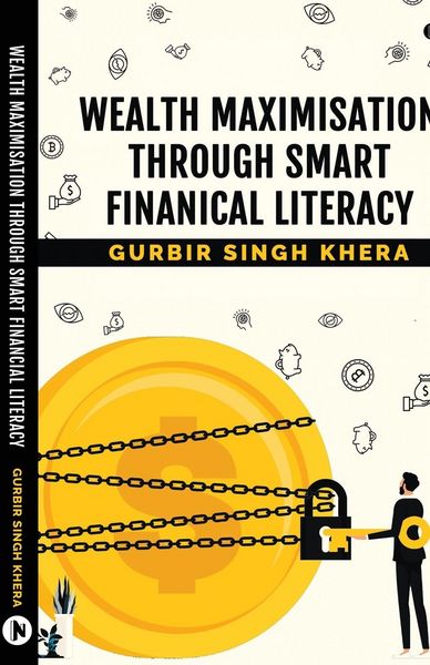 Produktbild: Wealth Maximisation Through Smart Financial Literacy