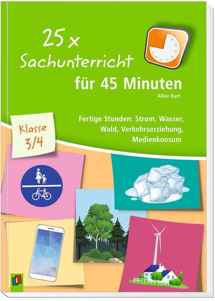 Produktbild: 25 x Sachunterricht für 45 Minuten – Klasse 3/4