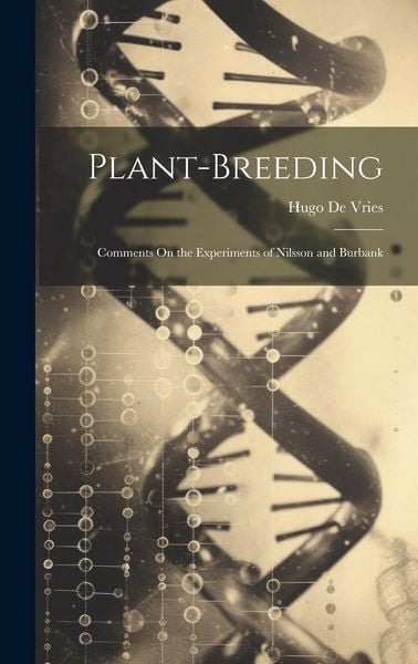 Produktbild: Plant-Breeding: Comments On the Experiments of Nilsson and Burbank