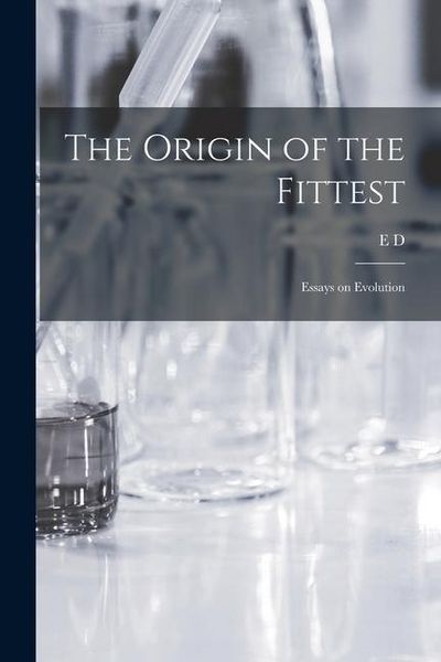 Produktbild: The Origin of the Fittest: Essays on Evolution