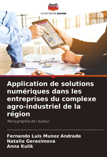 Produktbild: Application de solutions num&eacute;riques dans les entreprises du complexe agro-industriel de la r&eacute;gion