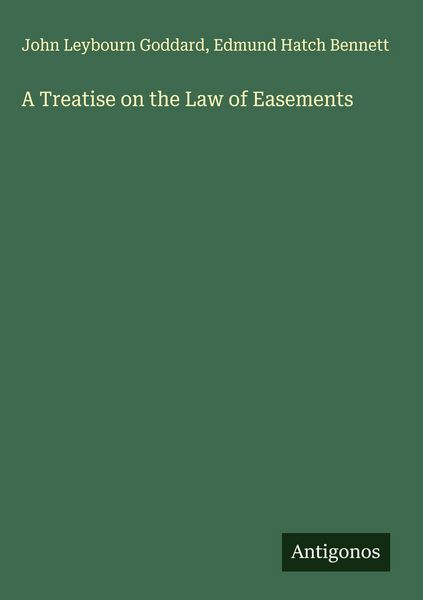 Produktbild: A Treatise on the Law of Easements