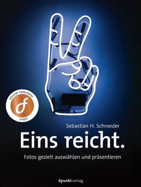 Eins reicht., Taschenbuch von Sebastian H. Schroeder, Dpunkt.verlag, 9783864906824