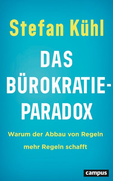 Produktbild: Das B&uuml;rokratie-Paradox