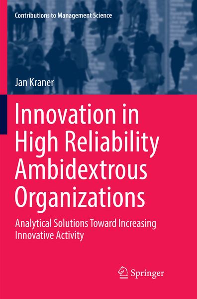 Produktbild: Innovation in High Reliability Ambidextrous Organizations