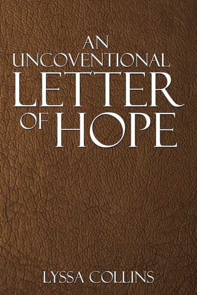 Produktbild: An Uncoventional Letter Of Hope