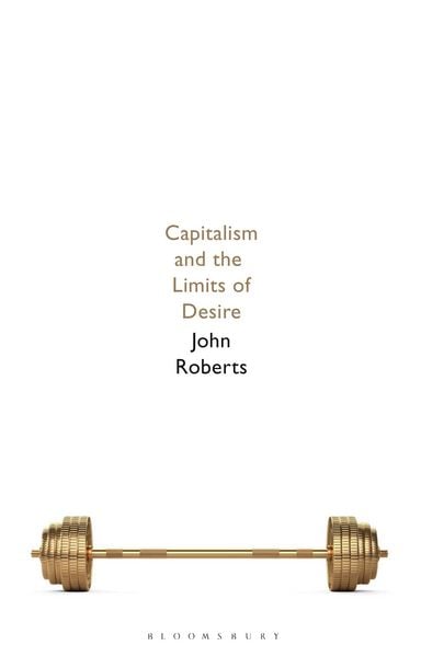 Produktbild: Capitalism and the Limits of Desire