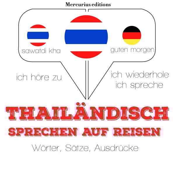 Thailändisch sprechen auf Reisen