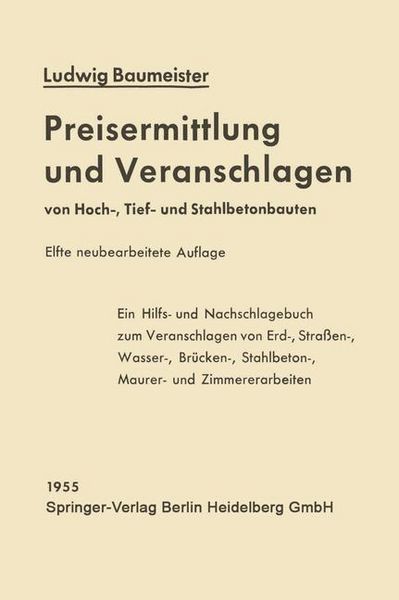 Produktbild: Preisermittlung und Veranschlagen von Hoch-, Tief- und Stahlbetonbauten