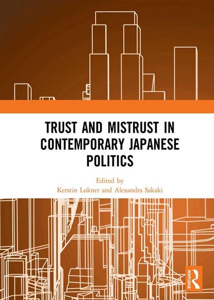 Produktbild: Trust and Mistrust in Contemporary Japanese Politics