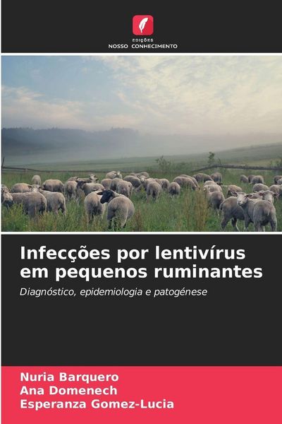 Produktbild: Infec&ccedil;&otilde;es por lentiv&iacute;rus em pequenos ruminantes
