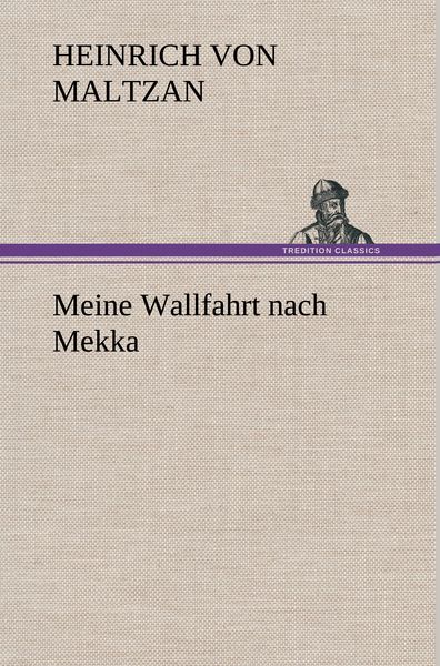 Produktbild: Meine Wallfahrt nach Mekka