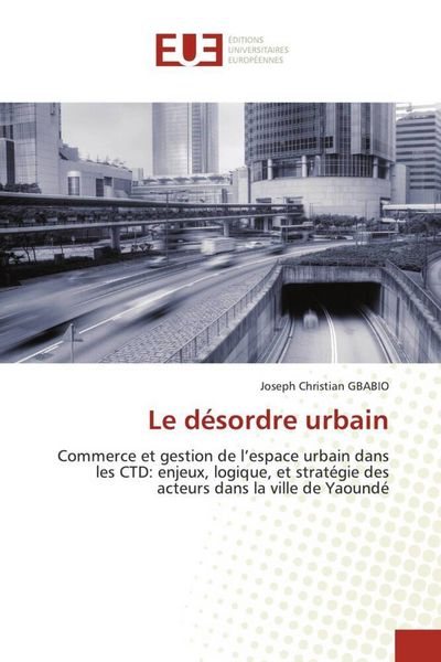 Produktbild: Le d&eacute;sordre urbain