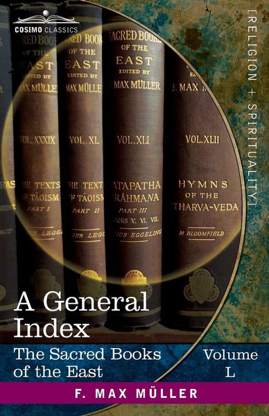 Produktbild: A General Index to the Names and Subject-matter of the Sacred Books of the East
