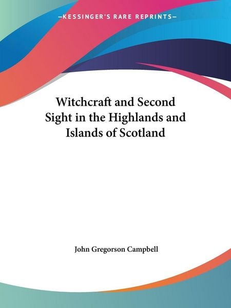 Produktbild: Witchcraft and Second Sight in the Highlands and Islands of Scotland