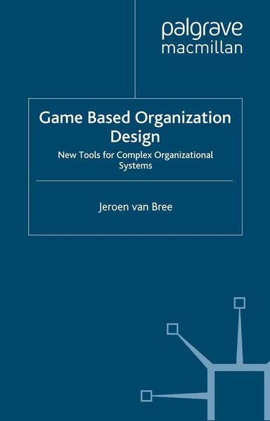 Produktbild: Game Based Organization Design