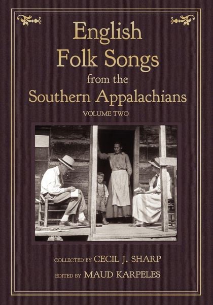 Produktbild: English Folk Songs from the Southern Appalachians, Vol 2