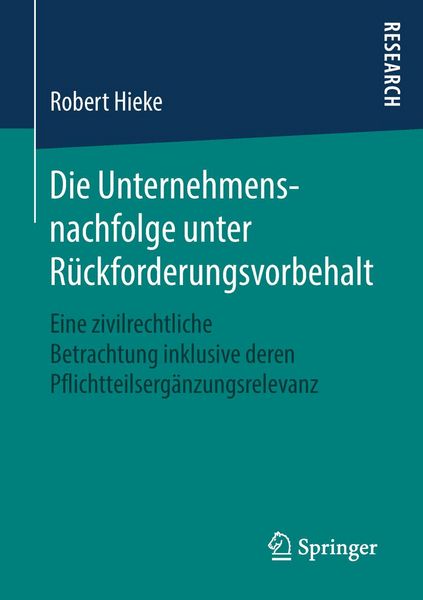 Produktbild: Die Unternehmensnachfolge unter R&uuml;ckforderungsvorbehalt