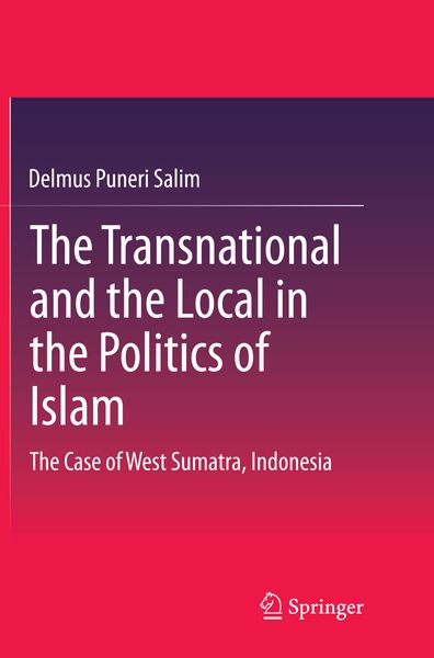 Produktbild: The Transnational and the Local in the Politics of Islam