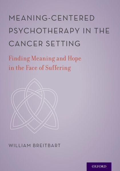 Produktbild: Meaning-Centered Psychotherapy in the Cancer Setting