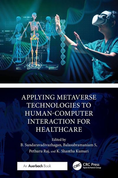 Produktbild: Applying Metaverse Technologies to Human-Computer Interaction for Healthcare