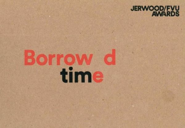 Produktbild: Jerwood/FVU Awards 2016: 'Borrowed Time': Karen Kramer, Alice May Williams