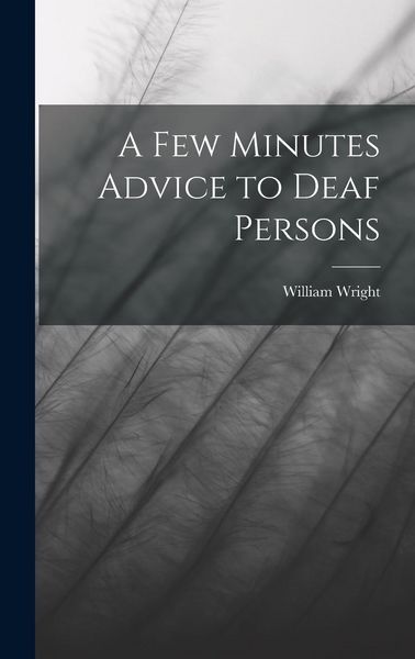 Produktbild: A Few Minutes Advice to Deaf Persons